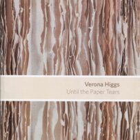 Higgs, Verona  - Until the Paper Tears