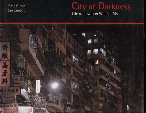 City of Darkness, Life in Kowloon Walled City*
