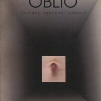 Serpas Soriano, Susana - Oblio, lontano lontano lontano