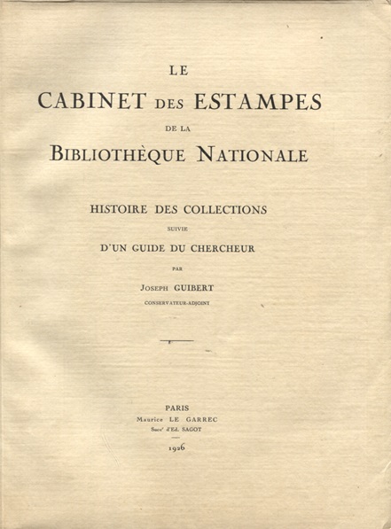 Le Cabinet des Estampes de la Bibliotèque Nationale