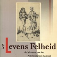 's Levens Felheid, de Meester van het Amsterdamse Kabinet of de Hausbuch-meester ca. 1470-1500