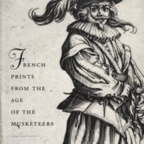 French Prints from the Age of the Musketeers