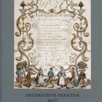 Decoratieve prenten met geschreven wensen 1670-1870