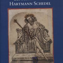 Die Graphiksammlung des Humanisten Hartmann Schedel